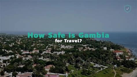 is gamdie safe|is gambia safe for americans.
